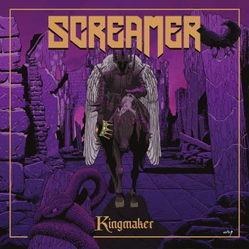 SCREAMER - Kingmaker (January 13, 2023)