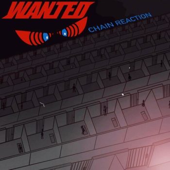 WANTED - Chain Reaction (Album Review)