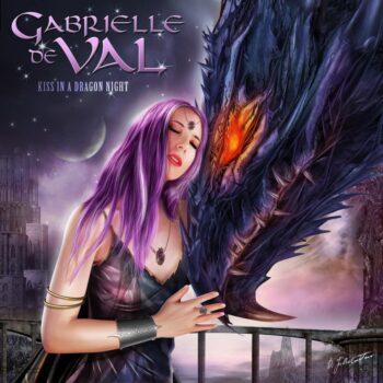 GABRIELLE de VAL - Kiss In A Dragon Night (February 17, 2023)