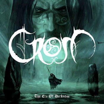 CROM - The Era Of Darkness (January 13, 2023)