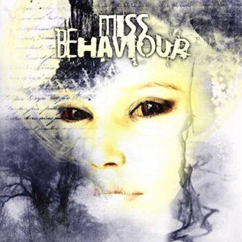 MISS BEHAVIOUR - Heart Of Midwinter (re-release) (February 17, 2023)