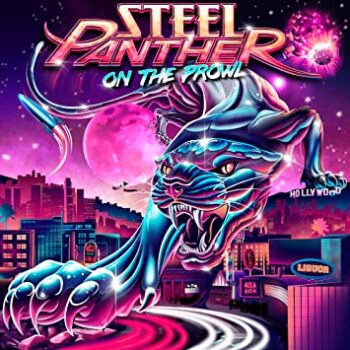 STEEL PANTHER - On The Prowl (February 24, 2023)