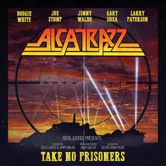 ALCATRAZZ - Take No Prisoners (May 19, 2023)