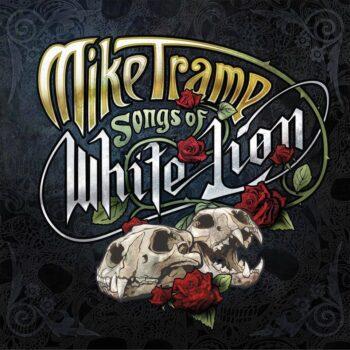MIKE TRAMP - Songs of White Lion (April 14, 2023)