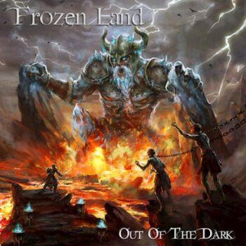 FROZEN LAND - Out Of The Dark (June 16, 2023)