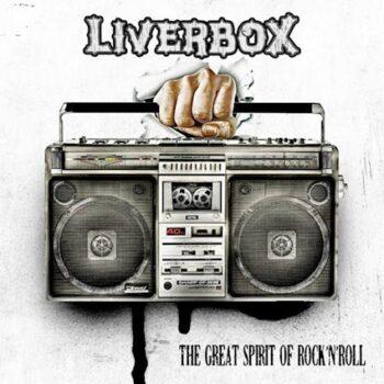LIVERBOX - The Great Spirit Of Rock ´N´ Roll (August 18, 2023)