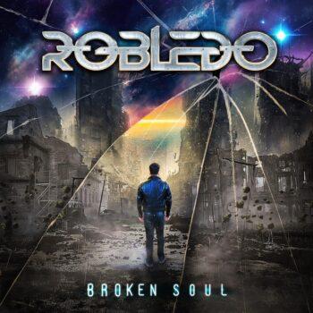 ROBLEDO - Broken Soul (July 14, 2023)