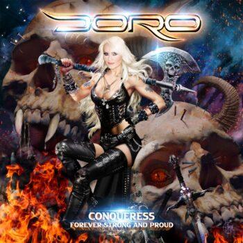 DORO - Conqueress - Forever Strong And Proud (October 27, 2023)