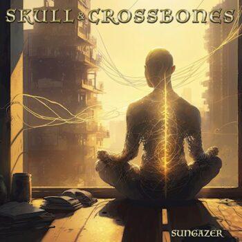 SKULL & CROSSBONES - Sungazer (September 8, 2023)