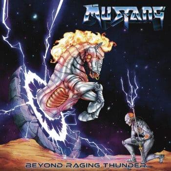 MUSTANG - Beyond Raging Thunder (September 7, 2023)