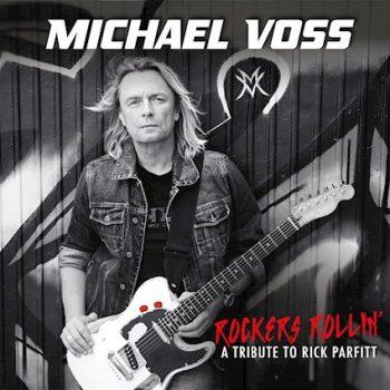 MICHAEL VOSS - Rockers Rollin' (A Tribute To Rick Parfitt) (October 13, 2023)