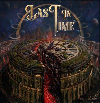 LAST IN TIME - Too Late (January 12, 2024)