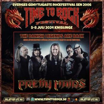PRETTY MAIDS - Time To Rock 2024 (Festival News)