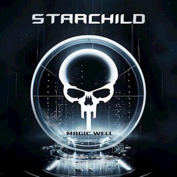 STARCHILD - Magic Well (December 2, 2023)