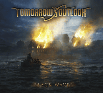TOMORROW'S OUTLOOK - Black Waves (Early, 2024)