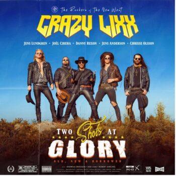 CRAZY LIXX - Two Shots at Glory (February 16, 2024)