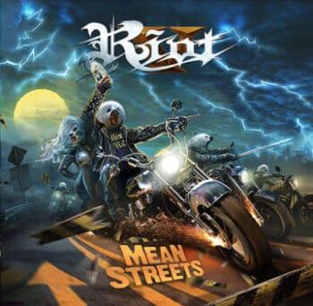 RIOT V - Mean Streets (April 12, 2024)