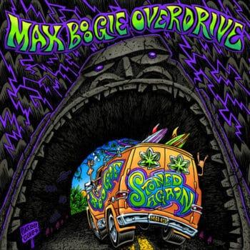 MAX BOOGIE OVERDRIVE - Stoned Again (March 29, 2024)