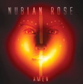 NUBIAN ROSE - Amen (January 26, 2024)