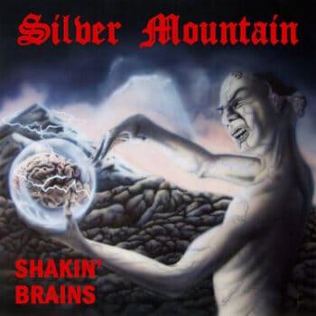 SILVER MOUNTAIN - Shakin' Brains