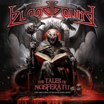 BLOODBOUND - The Tales of Nosferatu - Two Decades of Blood (2004 - 2024) (April 19, 2024)