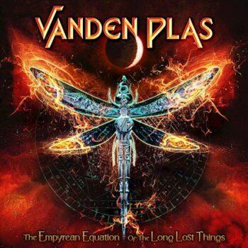 VANDEN PLAS - The Empyrean Equation of the Long Lost Things (April 19, 2024)