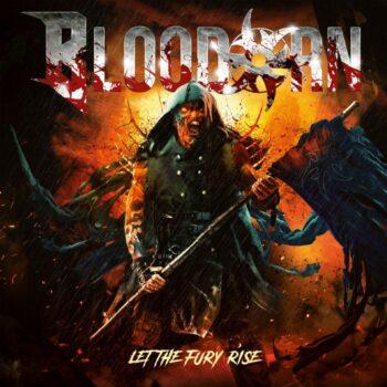 BLOODORN - Let The Fury Rise (May 24, 2024)