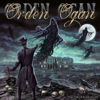 ORDEN OGAN - The Order of Fear (July 5, 2024)