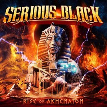 SERIOUS BLACK - Rise of Akhenaton (September 27, 2024)